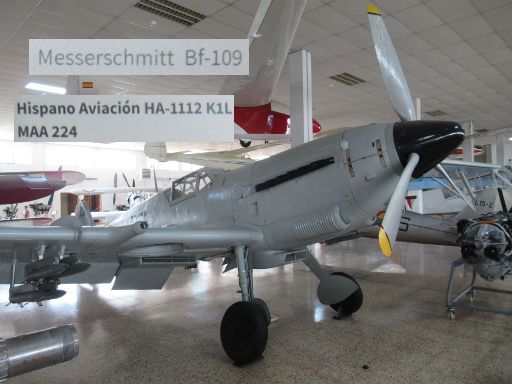 Museo de Aeronáutica y Astronáutica - Deutsche Technik, Madrid, Spanien, Hispano Aviación HA-1112 K1L / Messerschmitt Bf 109 J